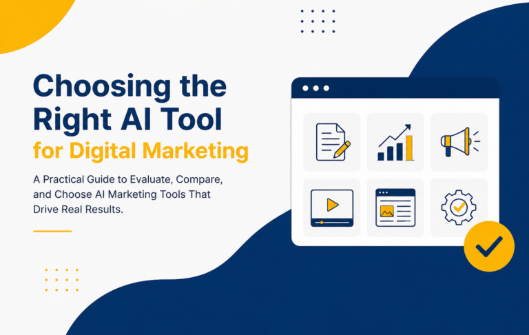 Choosing the Right AI Tool for Digital Marketing in 2026